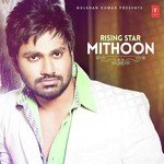 Rising Star - Mithoon - Mithoon Song Download